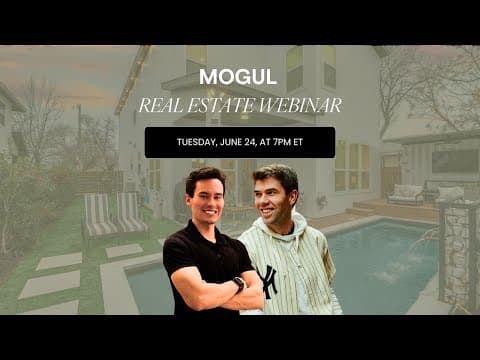 mogul Fractional Real Estate Investing Webinar - June 2025