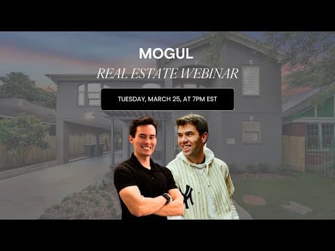 mogul Fractional Real Estate Investing Webinar - March 25, 2025