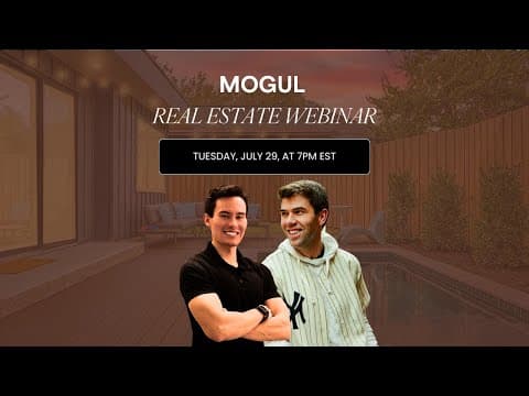 mogul July Real Estate Webinar