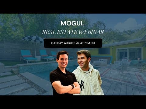 mogul August Real Estate Webinar