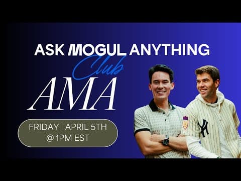 Ask mogul Anything (AMA) | Real Estate Tinder