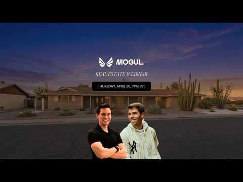 mogul April Real Estate Webinar
